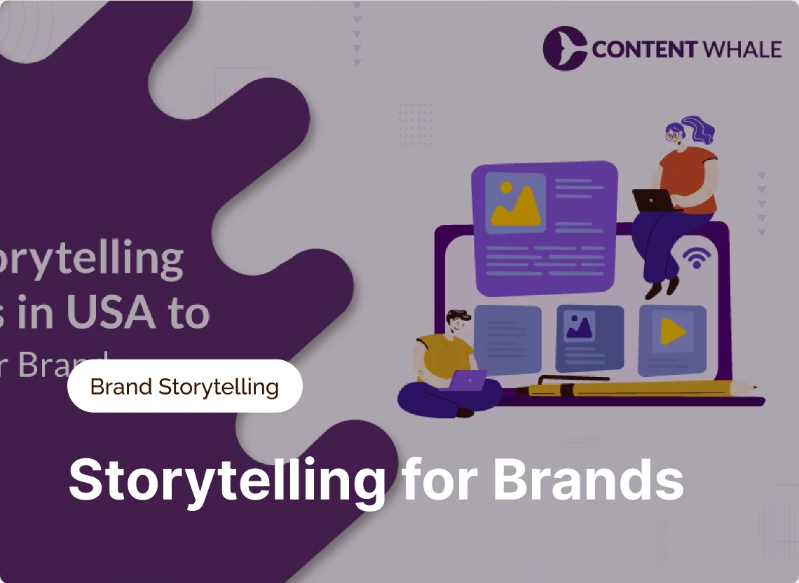 Storytelling for Brands